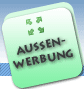 Eingangsseite Aussenwerbung (Outdoor)